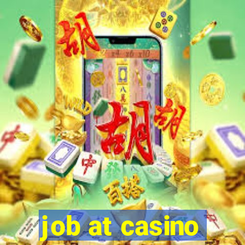 job at casino