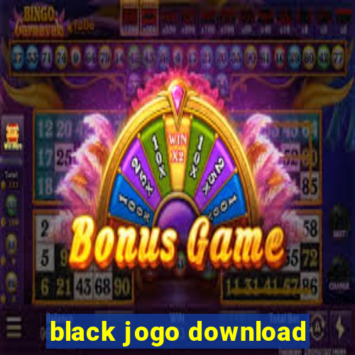 black jogo download