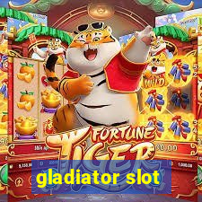 gladiator slot