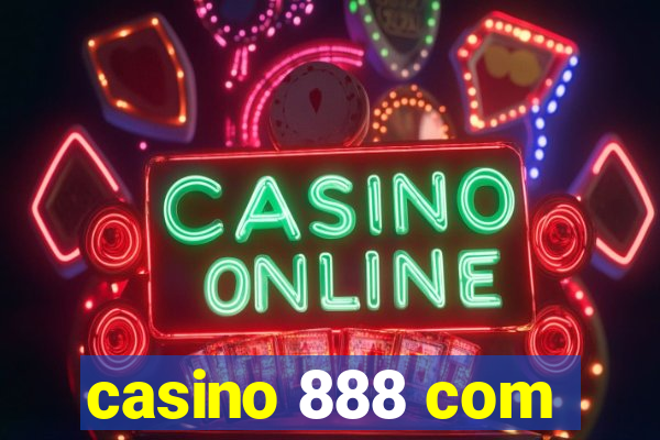 casino 888 com