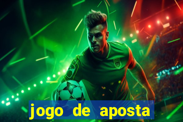 jogo de aposta para ganhar dinheiro