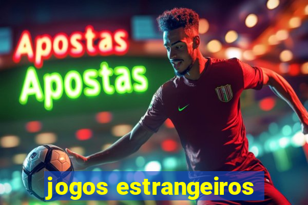 jogos estrangeiros