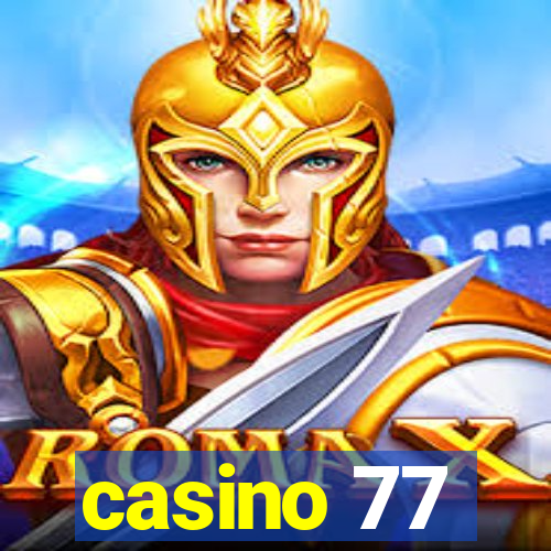 casino 77