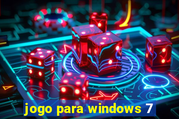 jogo para windows 7