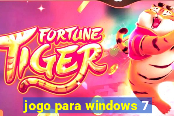 jogo para windows 7