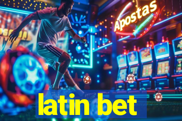 latin bet