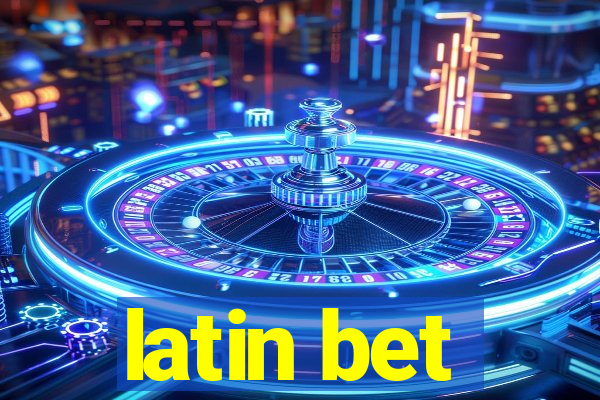 latin bet