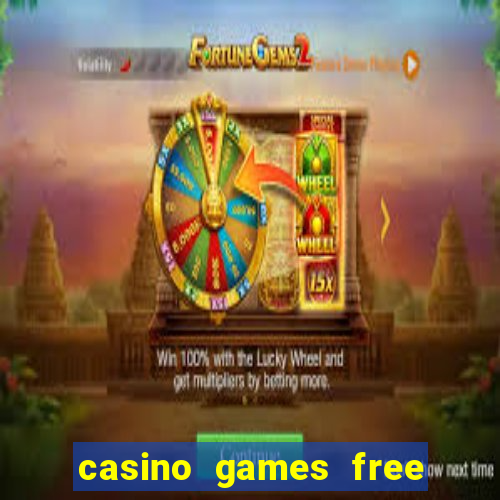 casino games free slot machines bonus jackpot k9g87