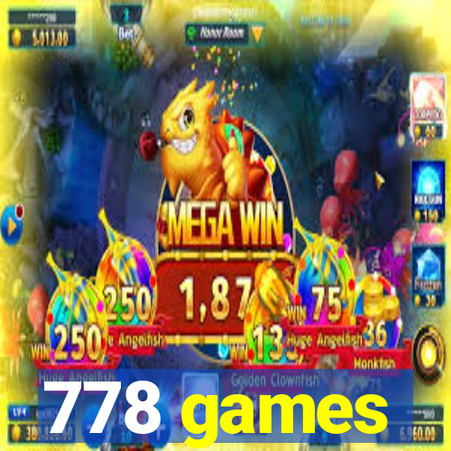 778 games