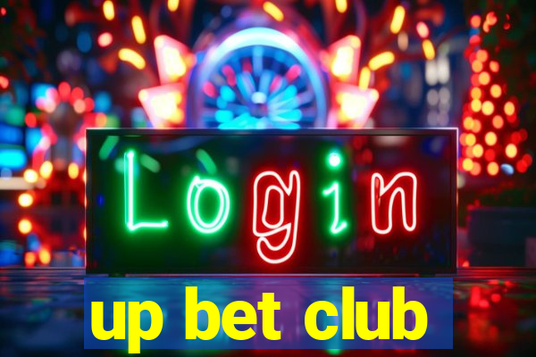 up bet club