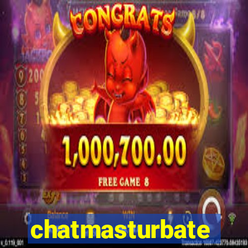 chatmasturbate