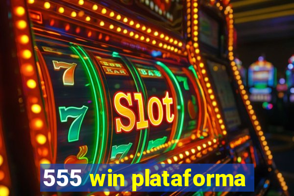 555 win plataforma