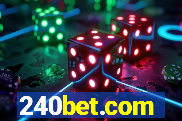 240bet.com