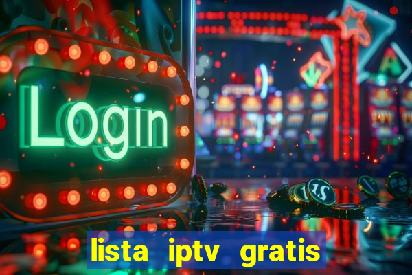 lista iptv gratis futebol ao vivo