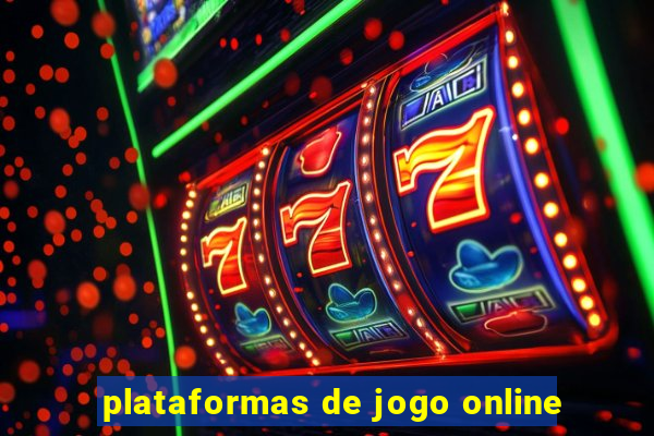 plataformas de jogo online