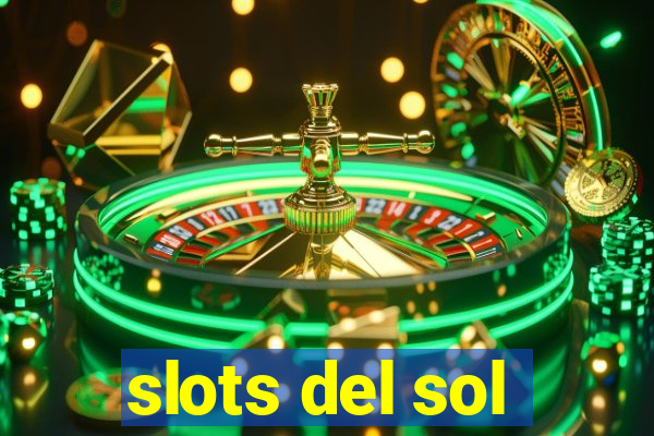 slots del sol