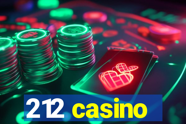 212 casino