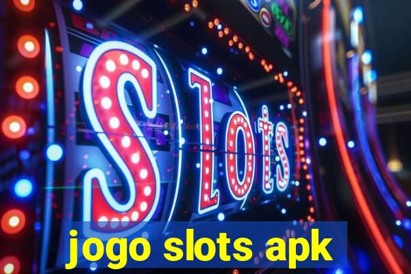 jogo slots apk