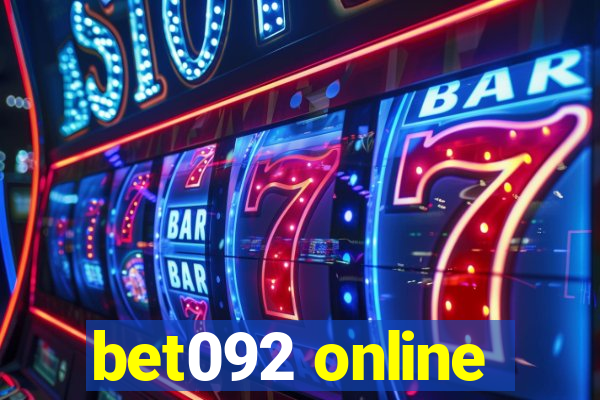 bet092 online