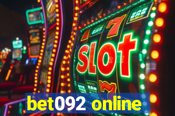 bet092 online