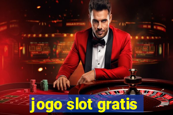 jogo slot gratis