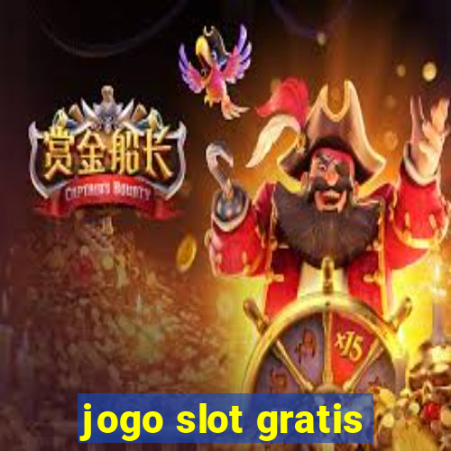 jogo slot gratis