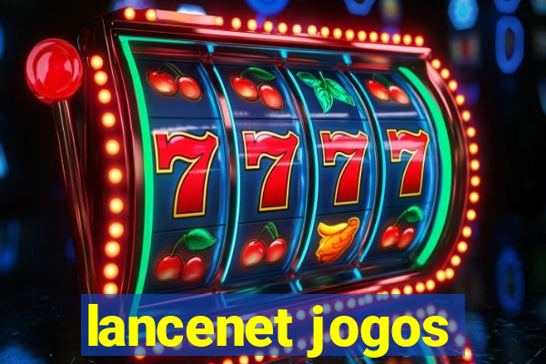 lancenet jogos