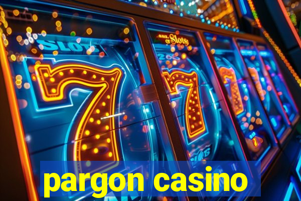 pargon casino