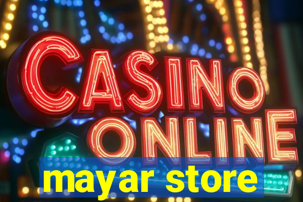 mayar store