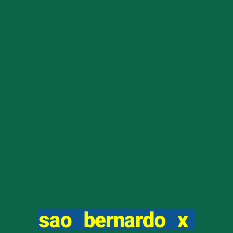 sao bernardo x botafogo pb palpite