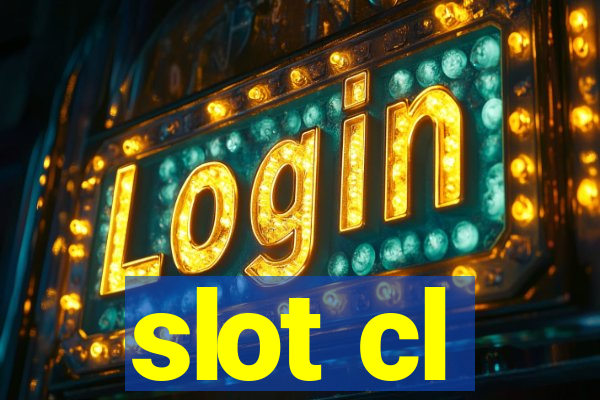 slot cl