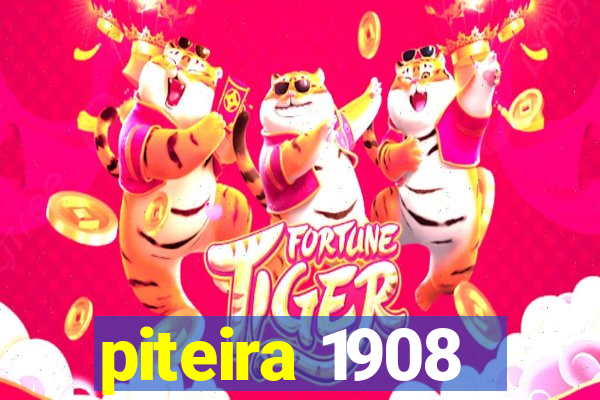 piteira 1908