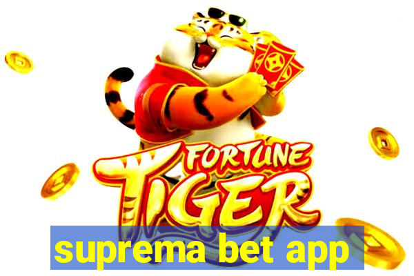 suprema bet app