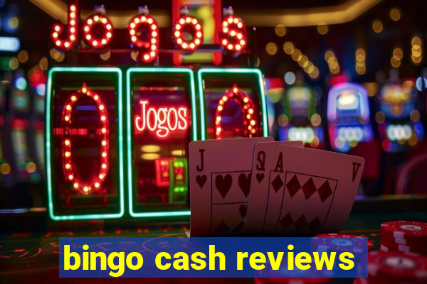 bingo cash reviews