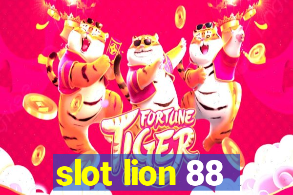 slot lion 88