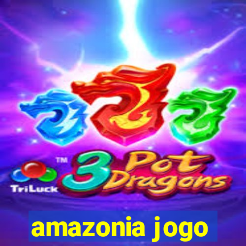 amazonia jogo