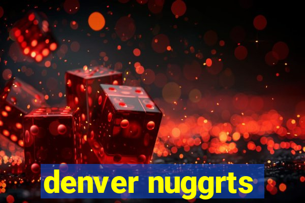 denver nuggrts