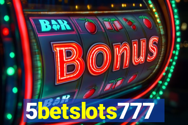 5betslots777