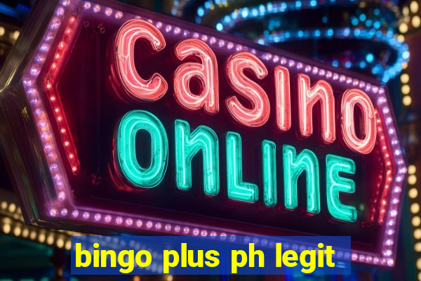 bingo plus ph legit