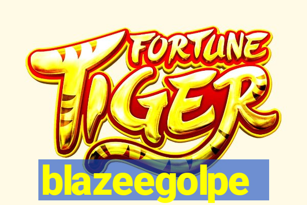 blazeegolpe