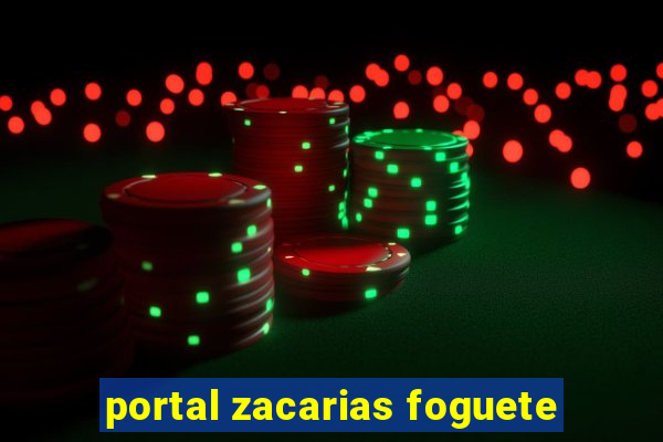 portal zacarias foguete