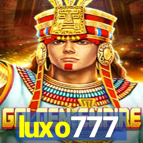 luxo777