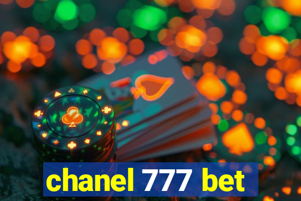 chanel 777 bet