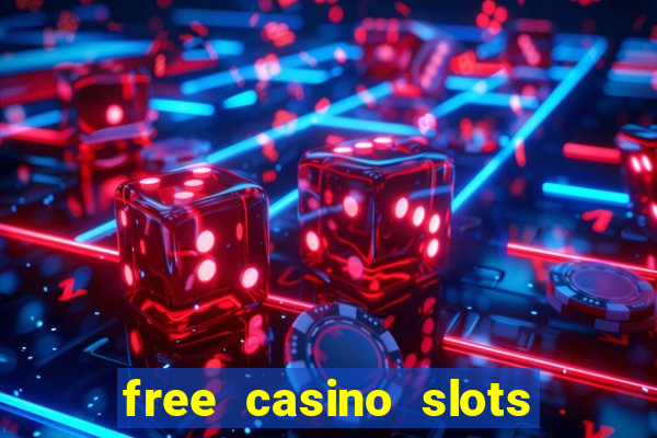 free casino slots machines no download