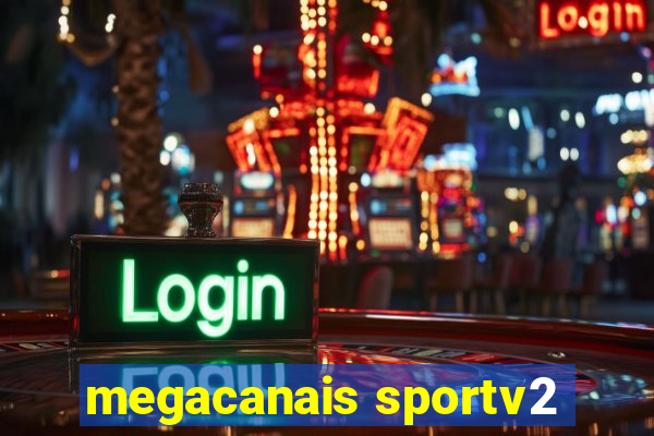 megacanais sportv2