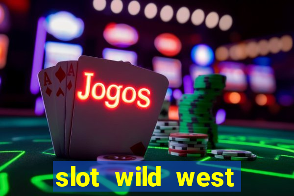 slot wild west gold demo