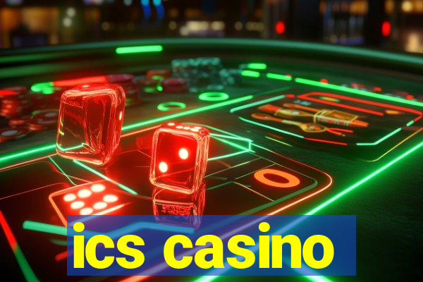 ics casino