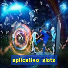 aplicativo slots paga mesmo