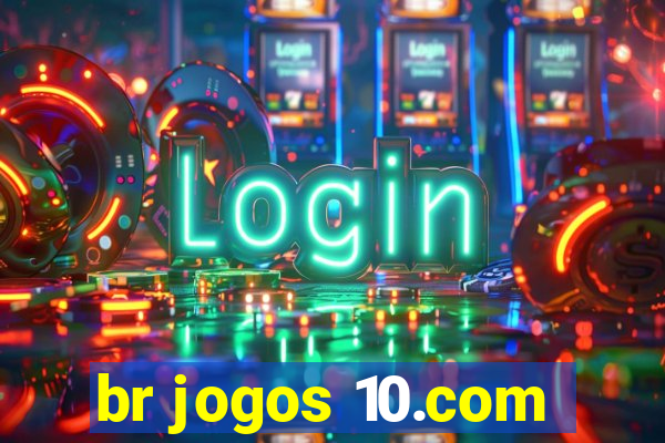 br jogos 10.com