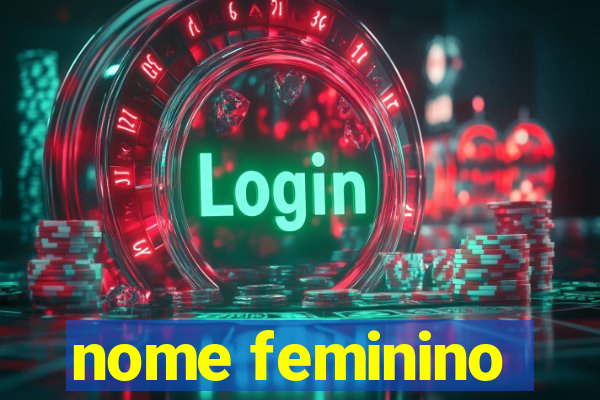 nome feminino